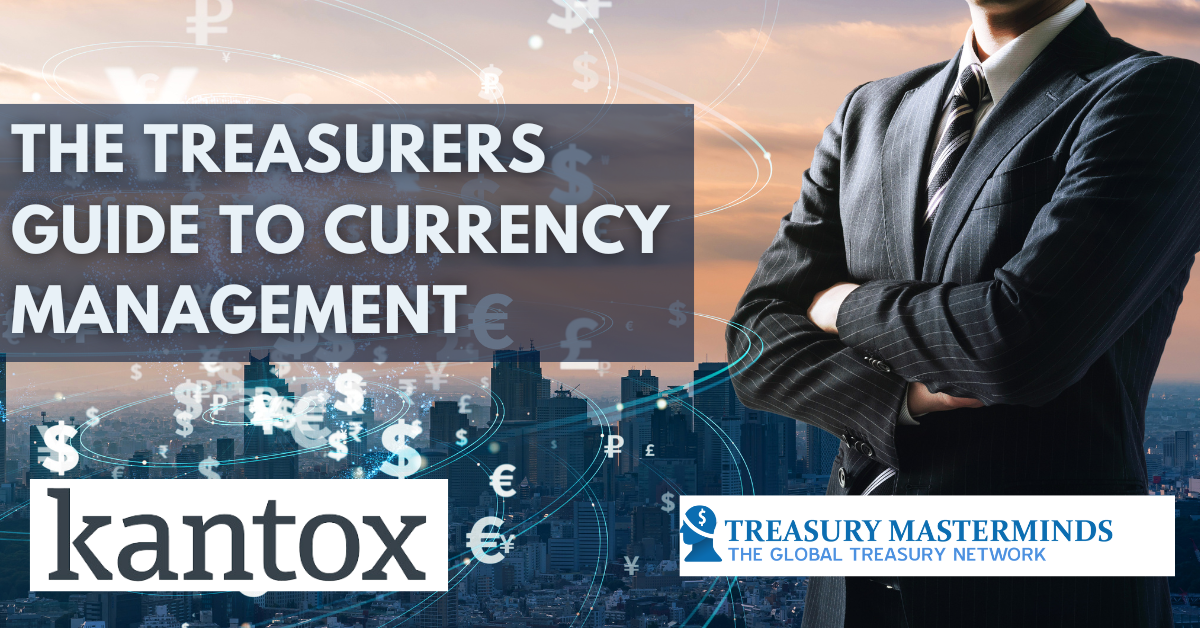 The Treasurers Guide to Currency Management