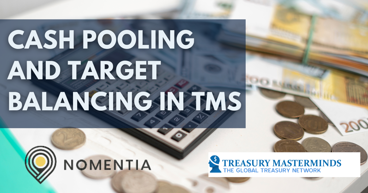 How does physical cash pooling & target balancing work with a TMS?