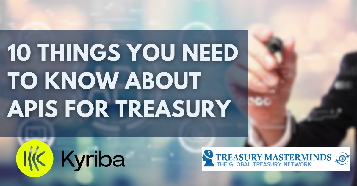 10 Things You Need to Know about APIs for Treasury