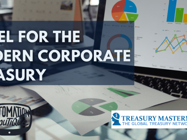 Excel for the Modern Corporate Treasury