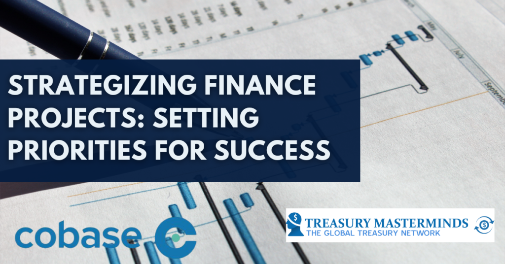 Strategizing Finance Projects: Setting Priorities for Success