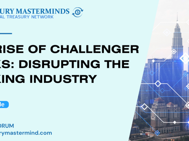 The Rise of Challenger Banks: Disrupting the Banking Industry