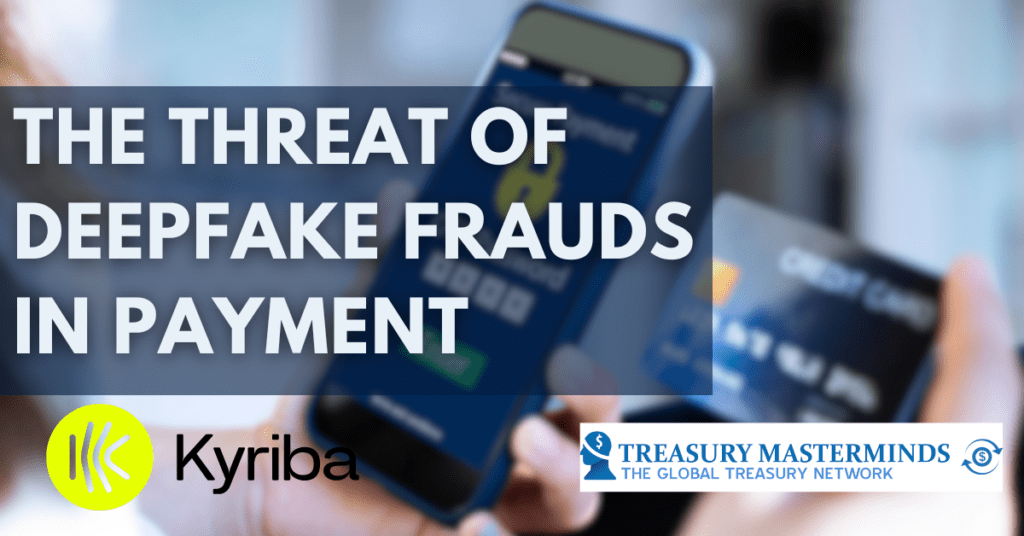 The Threat of Deepfake Frauds in Payment