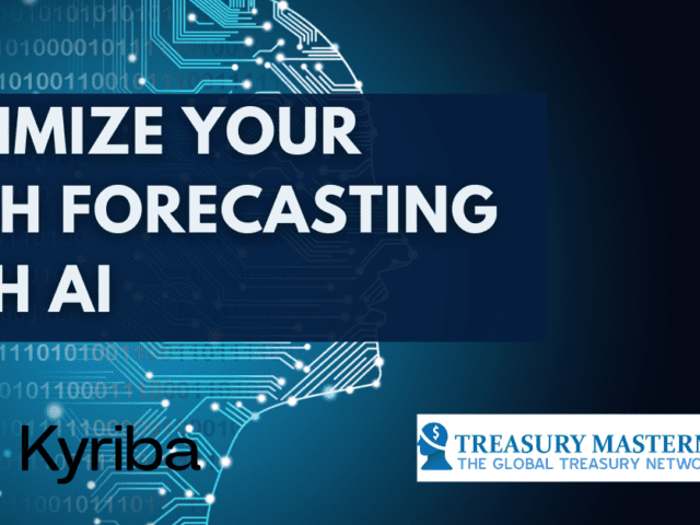 Optimize Your Cash Forecasting with AI