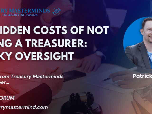 The Hidden Costs of Not Having a Treasurer: A Risky Oversight
