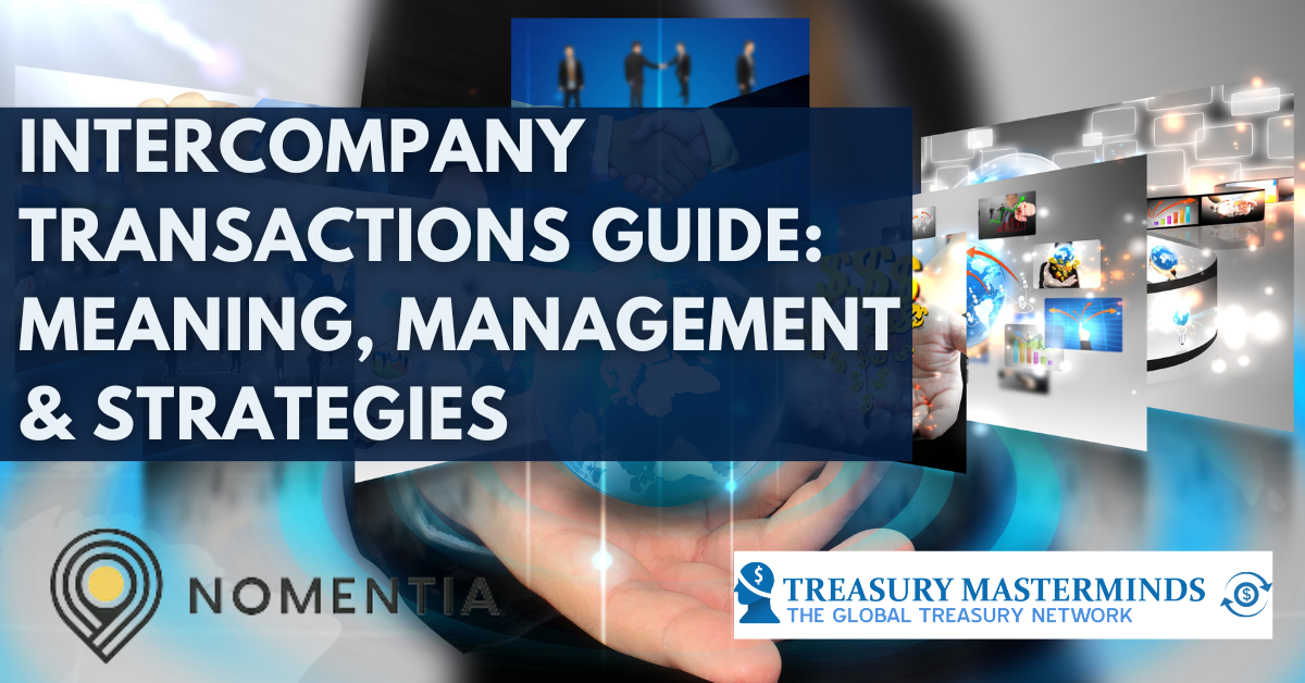 Intercompany Transactions Guide: Meaning, Management & Strategies