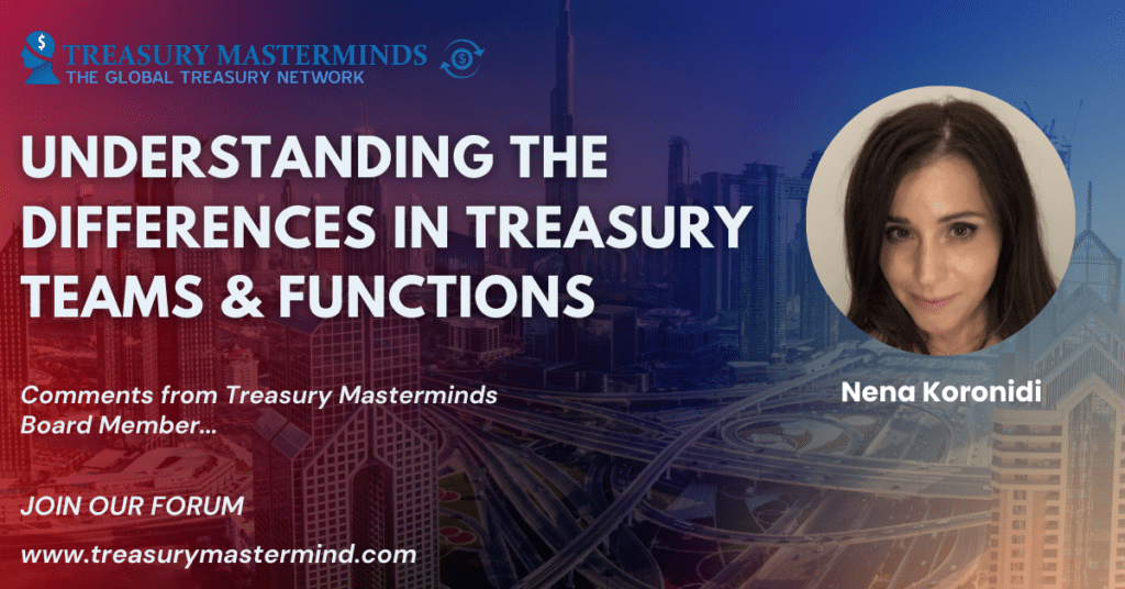 Understanding the Differences in Treasury Teams & functions: Middle East vs. Europe and the US