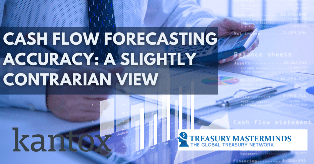 A Slightly Contrarian View On Cash Flow Forecasting Accuracy