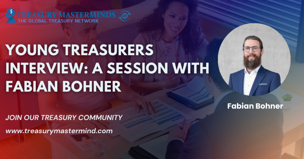 Young Treasurers Interview: A Session with Fabian Bohner