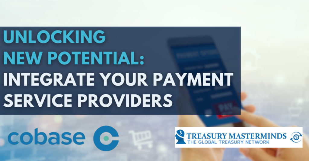 Unlocking new potential: integrate your Payment Service Providers