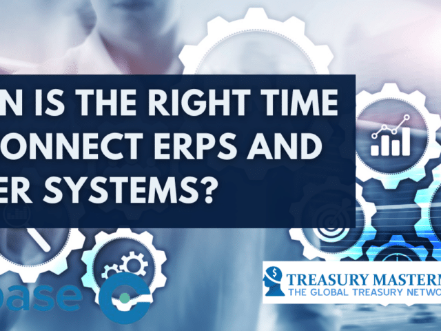 When is the right time to connect ERPs and other systems?