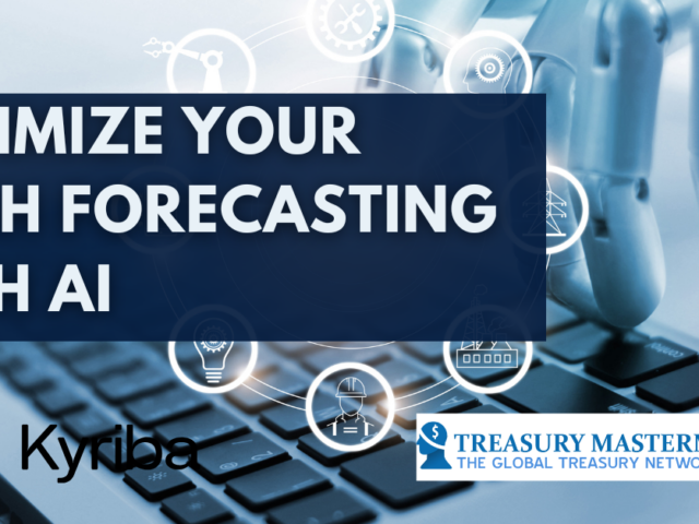 Optimize Your Cash Forecasting with AI