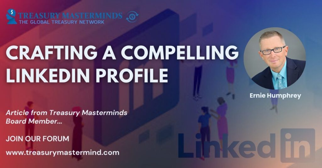 Crafting a Compelling LinkedIn Profile