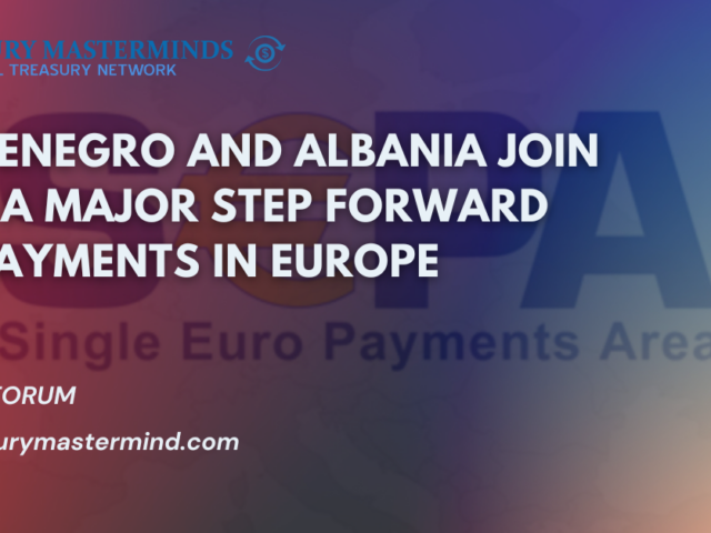 Montenegro and Albania Join SEPA: A Major Step Forward for Payments in Europe