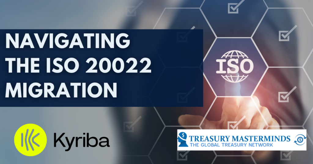 Navigating the ISO 20022 Migration