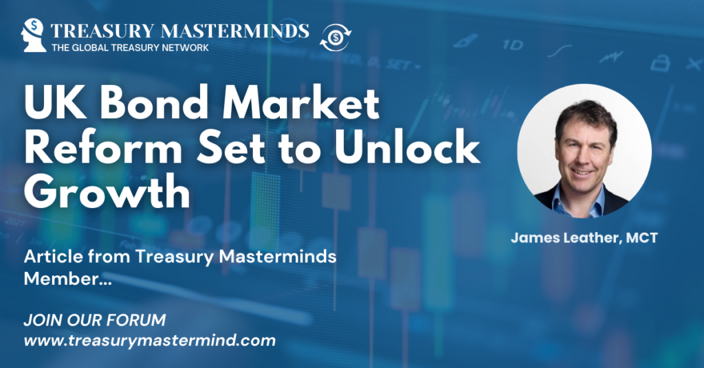 UK Bond Market Reform Set to Unlock Growth