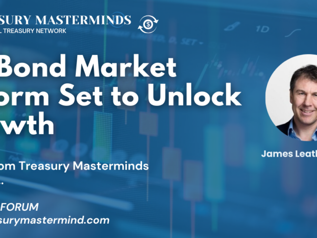 UK Bond Market Reform Set to Unlock Growth