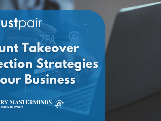 Account takeover protection strategies for your business