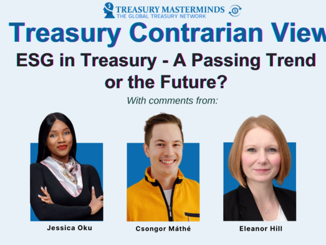 Treasury Contrarian View: ESG in Treasury&mdash;A Passing Trend or the Future?
