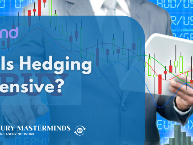 FX: Is Hedging Expensive?