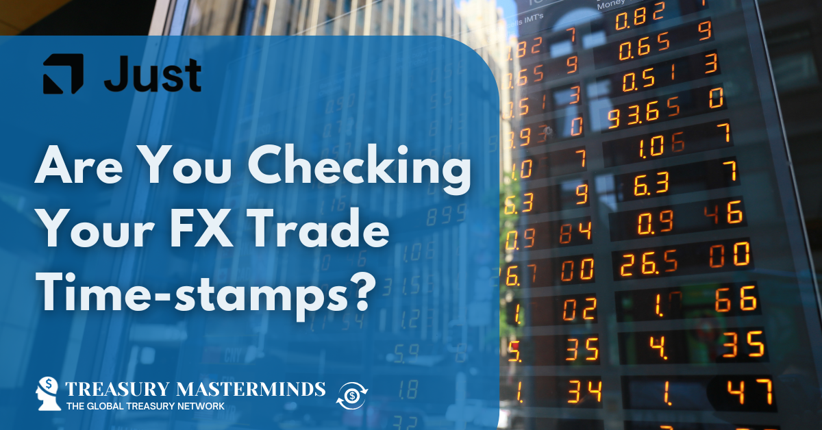 Are You Checking Your FX Trade Time-stamps?