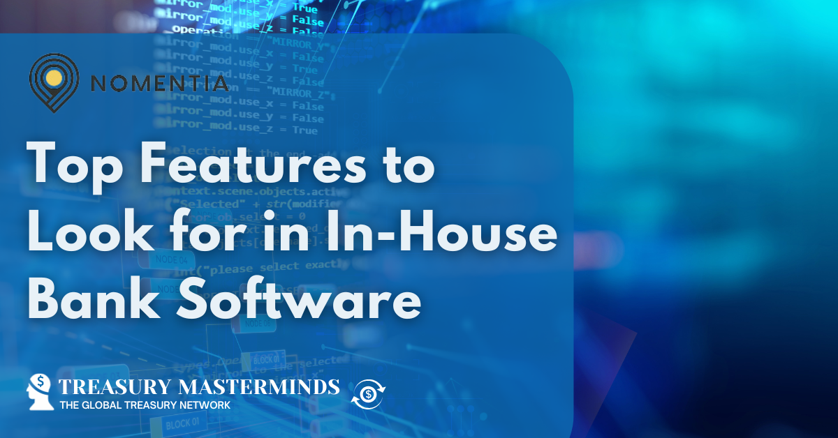 Top features to look for in in-house bank software
