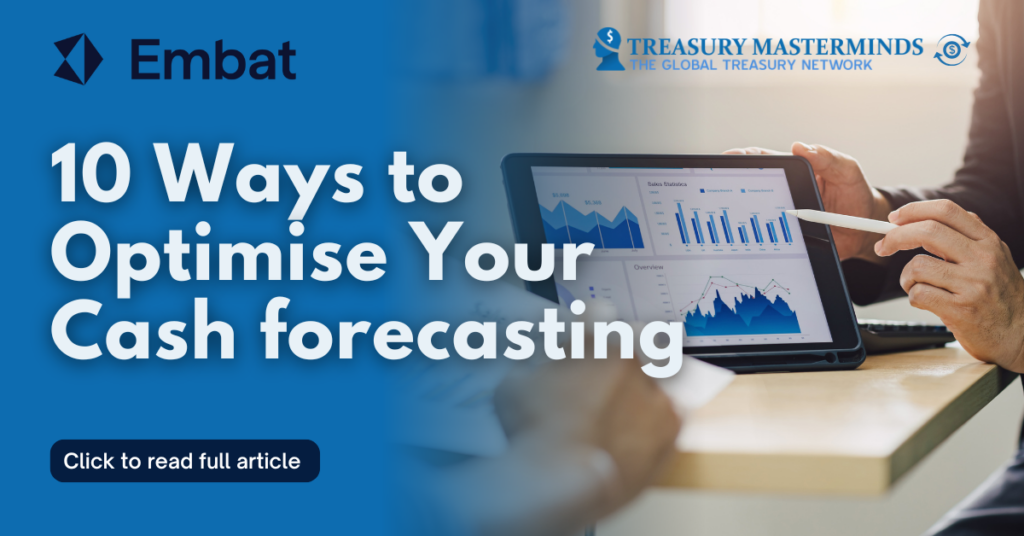 10 Ways to Optimise Your Cash forecasting