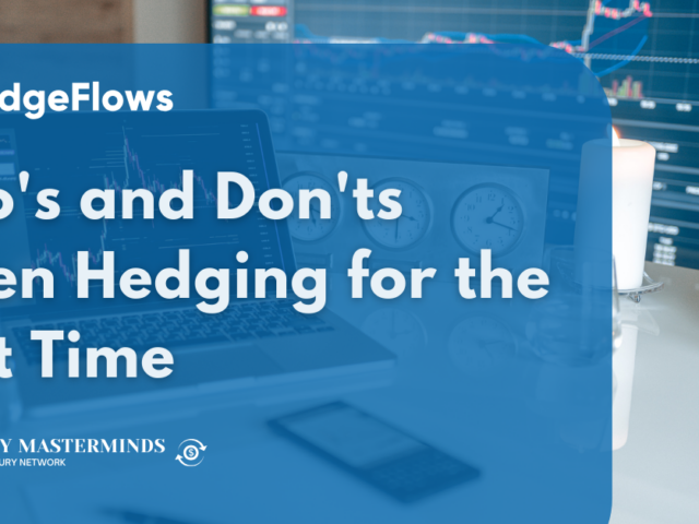 5 Do’s and Don’ts When Hedging for the First Time