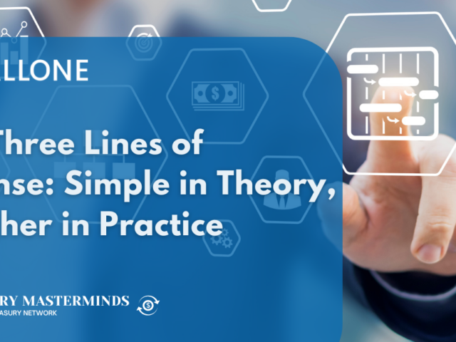 The Three Lines of Defense: Simple in Theory, Tougher in Practice