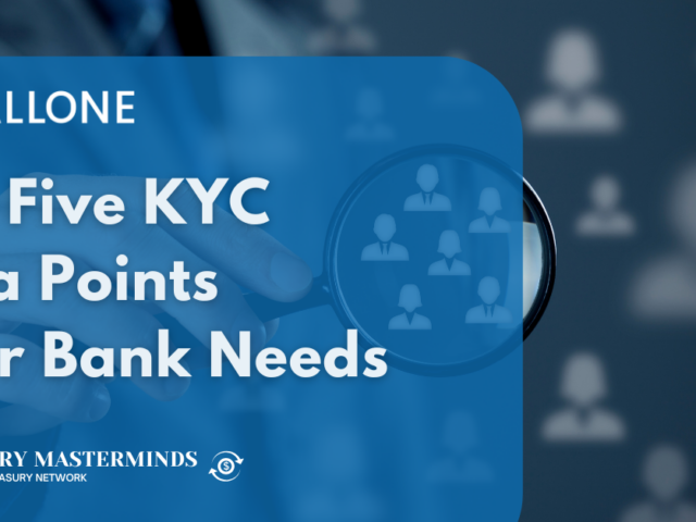 Top Five KYC Data Points Your Bank Needs