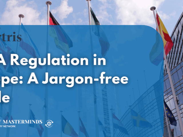MiCA Regulation in Europe: A Jargon-free Guide