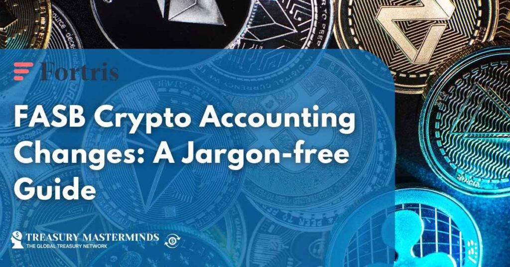 FASB Crypto Accounting Changes: A Jargon-free Guide