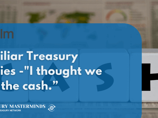 Familiar Treasury Stories -“I thought we had the cash.”