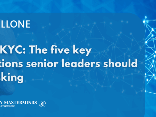 AI in KYC: The five key questions senior leaders should be asking