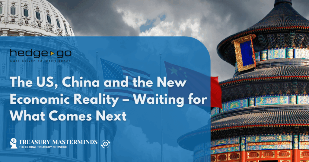 The US, China and the New Economic Reality – Waiting for What Comes Next
