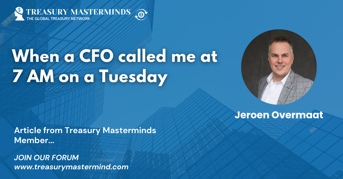 When a CFO called me at 7 AM on a Tuesday