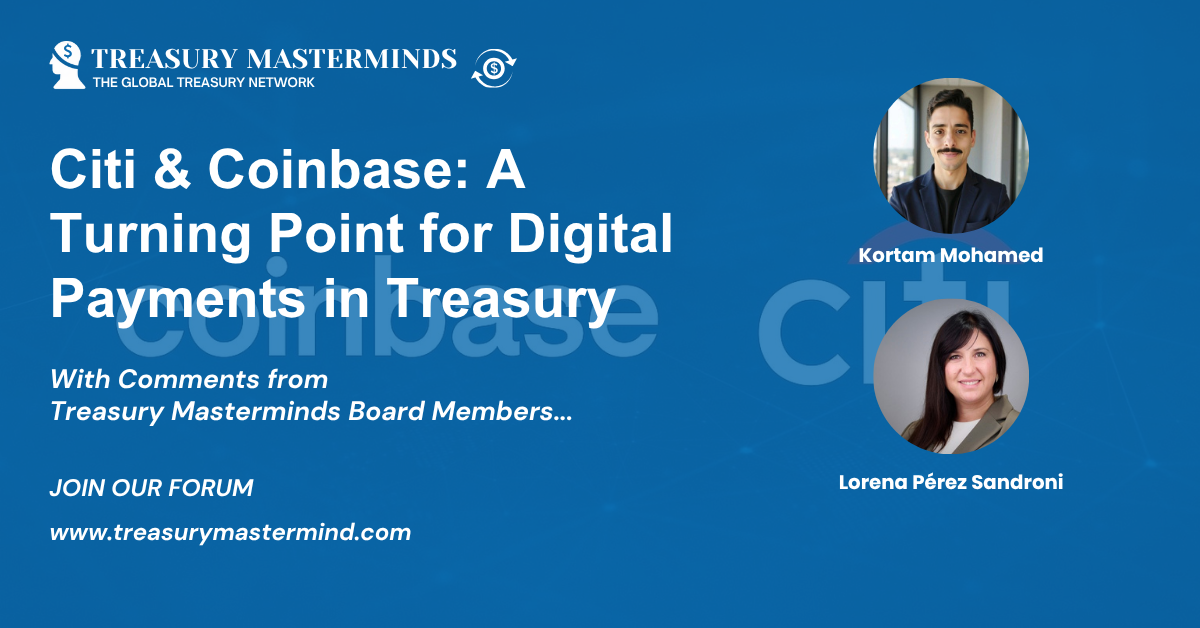 Citi & Coinbase: A Turning Point for Digital Payments in Treasury