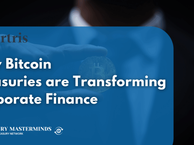 How Bitcoin treasuries are transforming corporate finance