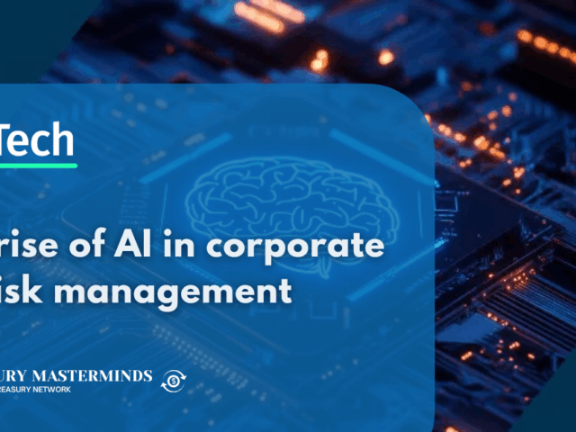 The rise of AI in corporate FX risk management