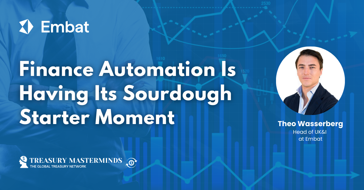 Finance Automation Is Having Its Sourdough Starter Moment