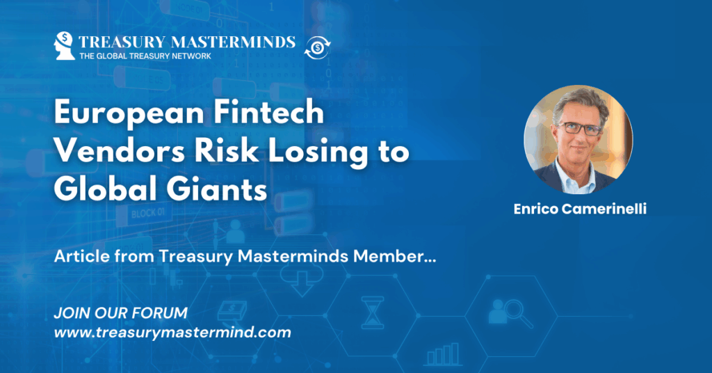 European Fintech Vendors Risk Losing to Global Giants