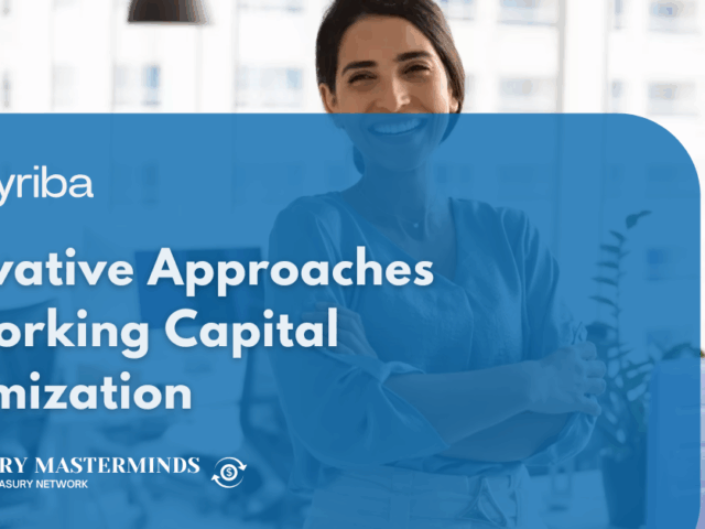 Innovative approaches to working capital optimization