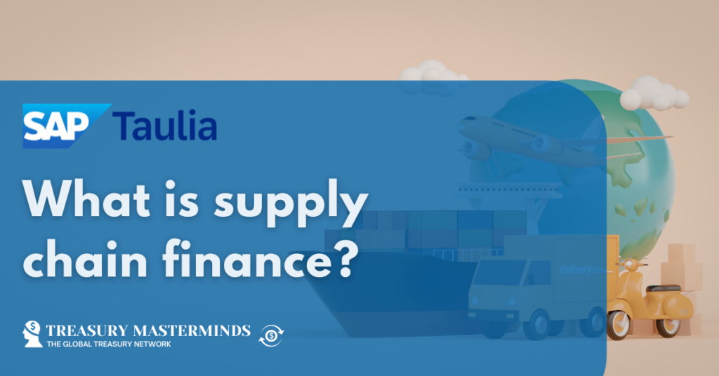 What is supply chain finance?