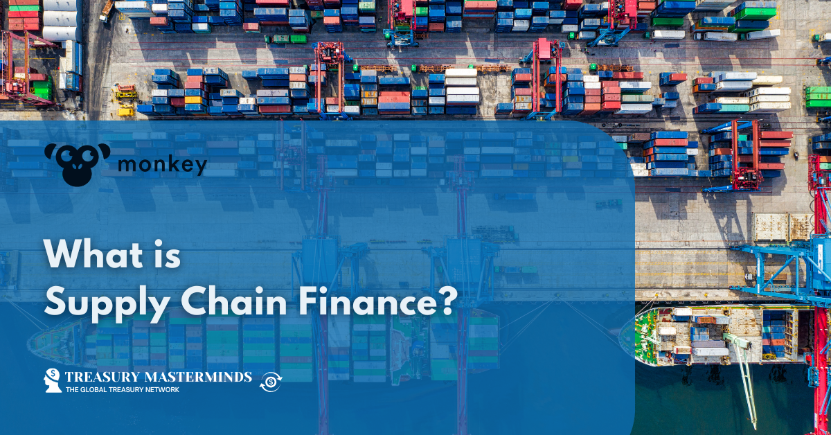 What is Supply Chain Finance?