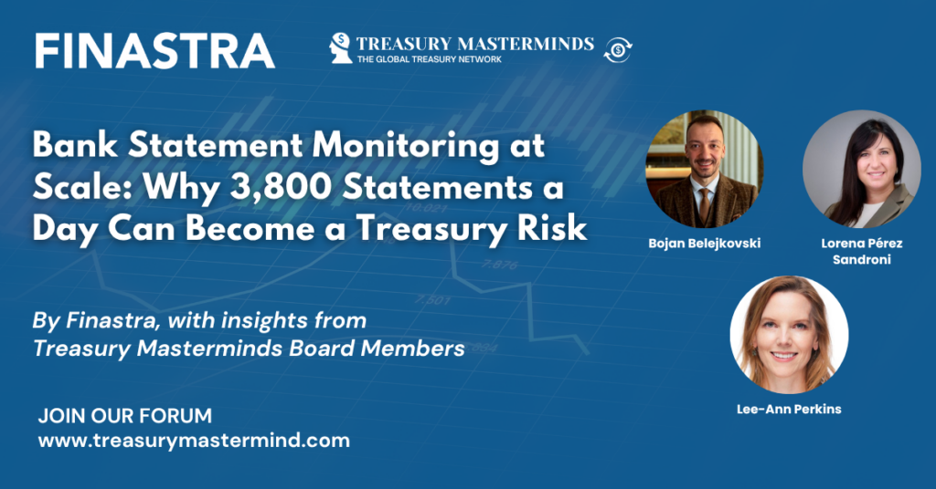 Bank Statement Monitoring at Scale: Why 3,800 Statements a Day Can Become a Treasury Risk