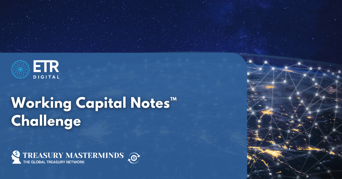 Working Capital Notes&trade; Challenge