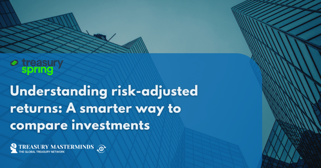 Understanding risk-adjusted returns: A smarter way to compare investments