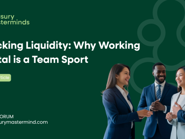 UnlockIng Liquidity: Why WorkIng Capital is a Team Sport